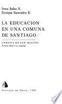 La educación en una comuna de Santiago