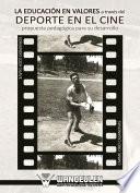 La Educación en valores a través del deporte en el cine