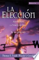 La elección