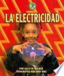 La Electricidad (Electricity)