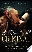 La Elegida del Criminal