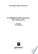 La emigración gallega en Catalunya