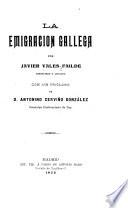 La emigracion gallega por Javier Vales Failde
