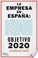 La empresa en España: objetivo 2020