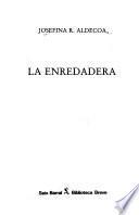 La enredadera