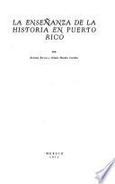 La enseñanza de la historia en Puerto Rico