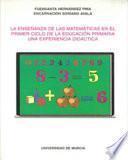 La enseñanza de las matemáticas en el primer ciclo de la educación primaria
