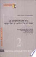 La enseñanza del español mediante tareas