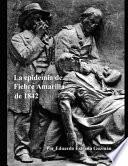 La epidemia de Fiebre Amarilla de 1842