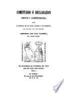 La epistola de San Pablo a los Romanos i la I. a los Corintios, ambas traduzi, das i comentadas