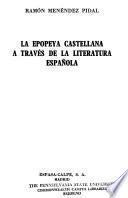 La epopeya castellana a través de la literatura española