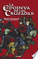 La epopeya de las cruzadas