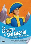 La epopeya de San Martín contada para niños