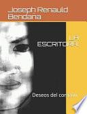 La Escritora.: Deseos del Coraz