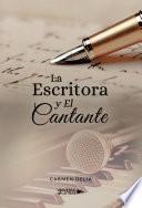 La Escritora y El Cantante