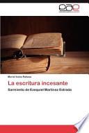 La Escritura Incesante