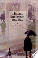 La escuela economista española