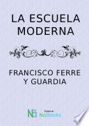 La escuela moderna
