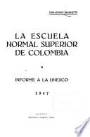 La Escuela Normal Superior de Colombia