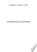 La Esencia de Lo Kafkiano