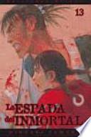 La espada del inmortal 13 / The Blade of the Immortal
