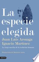 La especie elegida