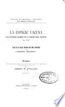 La especie vacuna en la exposicion celebrada por la Sociedad rural Argentina en 1897; cual es la raza vacuna que mas conviene a la ganaderia argentina?