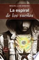 La espiral de los sueños