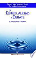La espiritualidad a debate