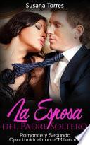 La Esposa del Padre Soltero
