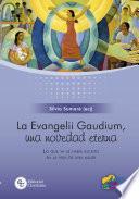La Evangelii Gaudium, una novedad eterna