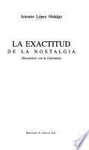 La exactitud de la nostalgia