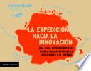 La expedición hacia la innovación (Edición mexicana)