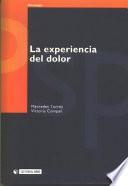 La experiencia del dolor