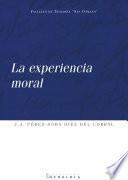La experiencia moral