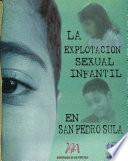 La explotación sexual infantil en San Pedro Sula