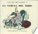 La fábula del ogro
