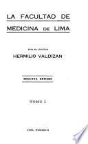 La Facultad de Medicina de Lima