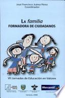La familia formadora de ciudadanos