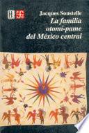 La familia Otomí-Pame del México central