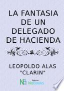 La fantasia de un delegado de hacienda