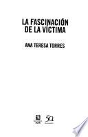 La fascinación de la víctima