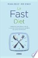 La fast diet : 2 días de dieta, 5 días de libertad