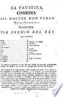 La Faustina. Comedia [in five acts and in verse] ... traducida por F. del Rey