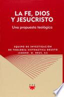 La fe, Dios y Jesucristo