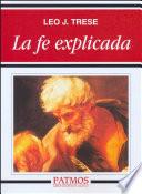 La fe explicada