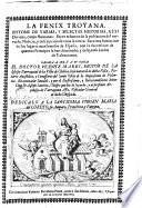 La fenix Troyana; epitome de varias y selectas historias, assi divinas como humanas