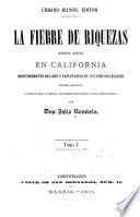 La fiebre de riquezas