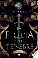 La figlia delle tenebre
