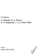 La filosofía de la historia en la antigüedad y en la edad media
